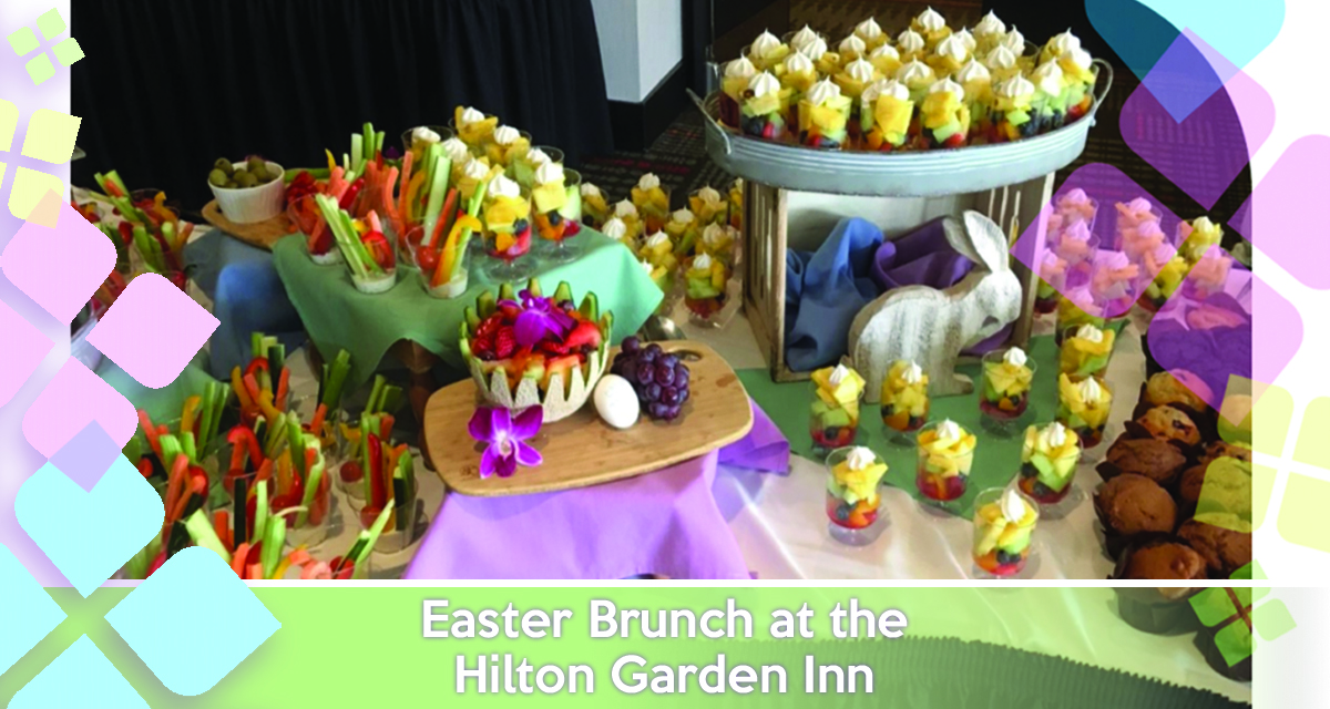 Easter Brunch At The Hilton Garden Inn Social Findlay